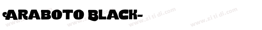 Araboto Black字体转换